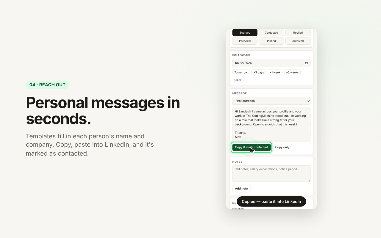 Personal messages in seconds. A contact's outreach message filled in from a template, with the Copy and mark contacted button.